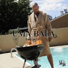 Px feat bRx - Uma Bala