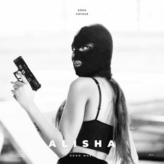 Soda, Voyage - Alisha