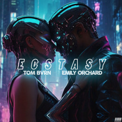 TOM BVRN x Emily Orchard - Ecstasy (VIP EDIT)