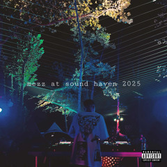 MEZZ at Sound Haven 2025