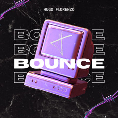 Hugo Florenzo - BOUNCE