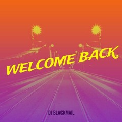 Welcome Back
