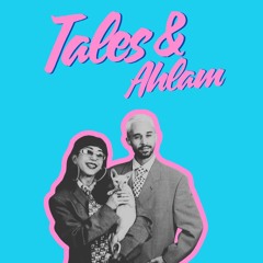 Tales & Ahlam - Boussa (Extended)