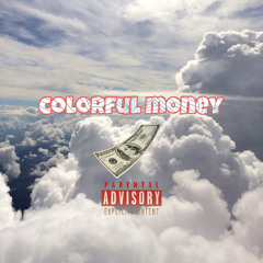 Colorful money(crayon Zot on The Wave&Fuji Taito remixed by spook monkey)