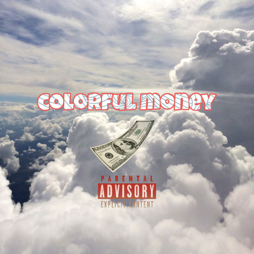 Colorful money(crayon Zot on The Wave&Fuji Taito remixed by spook monkey)