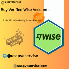 The Complete Guide to Buying Verified Wise Accounts ...