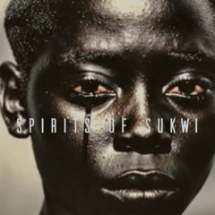 Spirits of Sukwi