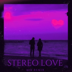 Edward Maya & Vika Jigulina - Stereo Love (MxK Remix)