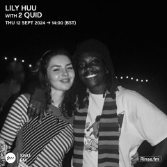 Lily Huu with 2 Quid - 12 September 2024