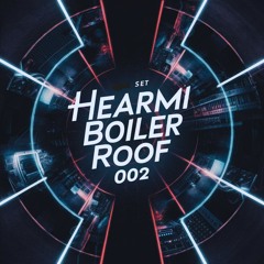 Boiler Roof 002 Live @ TLV [Melodic Techno/Progressive House DJ Mix]