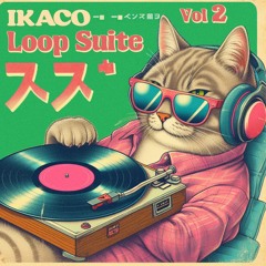 Loop Suite Vol 2