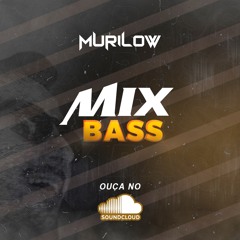 MURILOW - MIX BASS