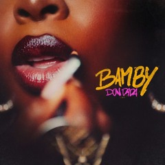 Bamby - Don Dada (AKA-B Extended)FILTER FOR COPYRIGHT