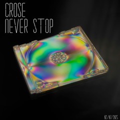 NEVER STOP