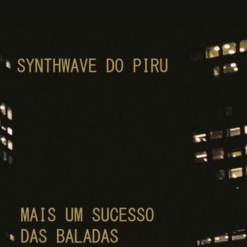 Synthwave Do Piru