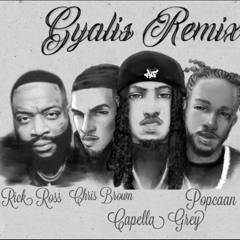 Capella Grey - Gyalis (Remix) Ft. Rick Ross, Chris Brown & Popcaan