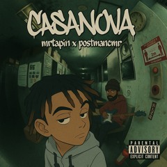 casanova- postmancmr x Mr.Tapin