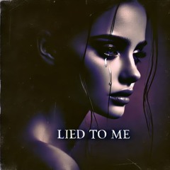 Mike Mana - Lied To Me