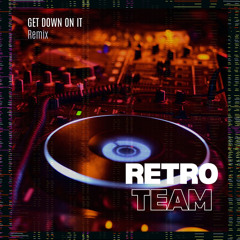 Get Down On It (Remix)