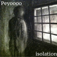 Isolation