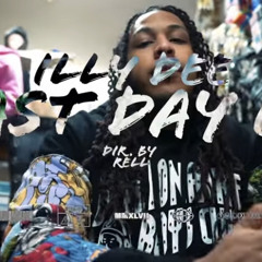 Illy Dee - “Last Day In”