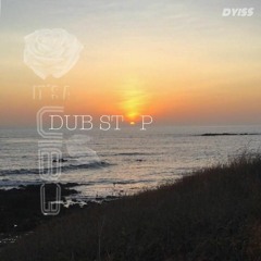 DUB STOP