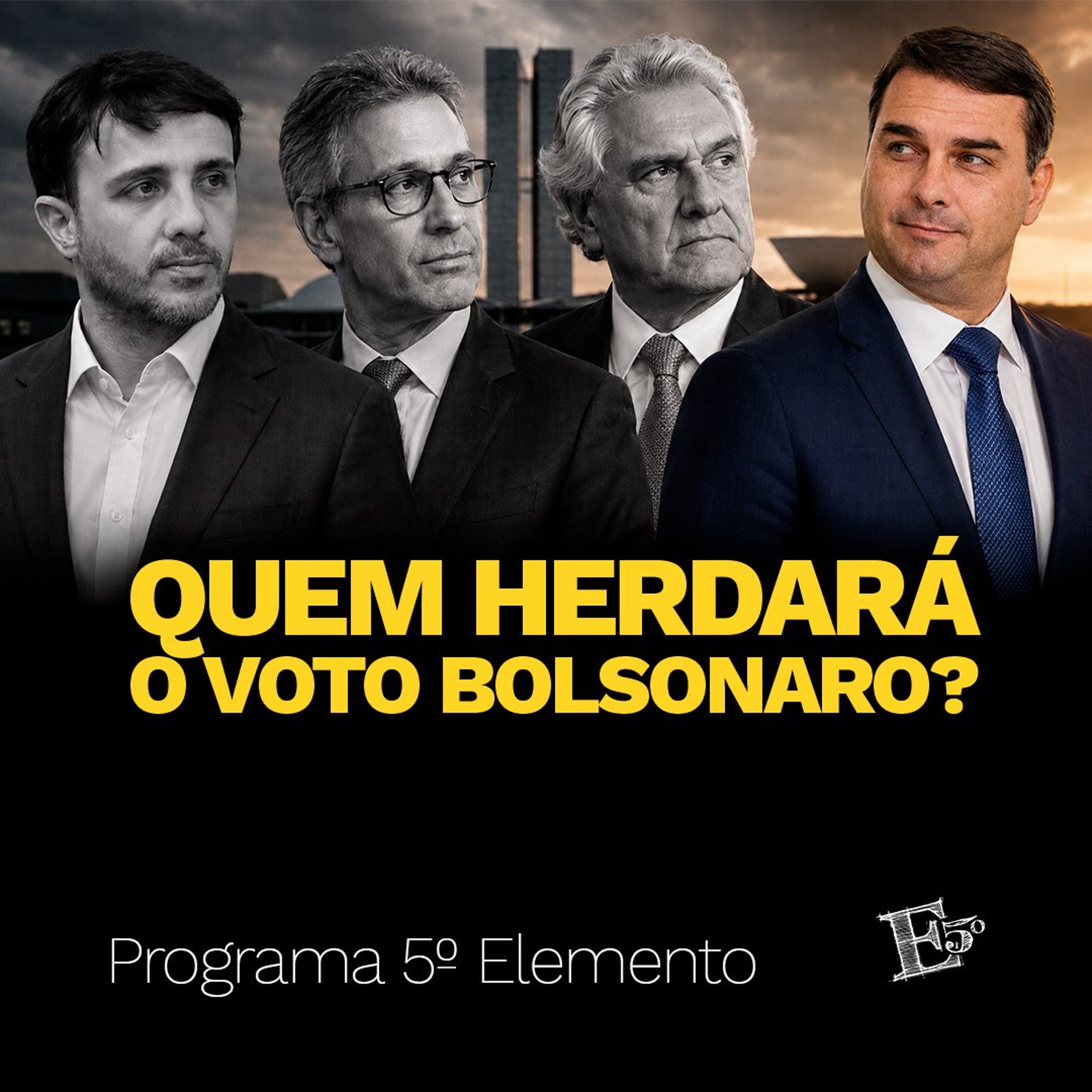Quem Herdará o VOTO BOLSONARO? | PROGRAMA 5º ELEMENTO episode artwork