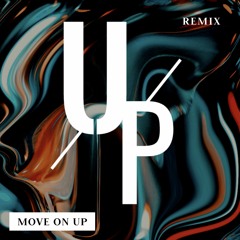 Move On Up - Duke's Jackin House Remix