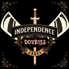 INDEPENDENCE DOUBLES