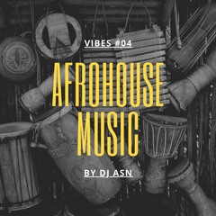vibes#04 by dj ASN