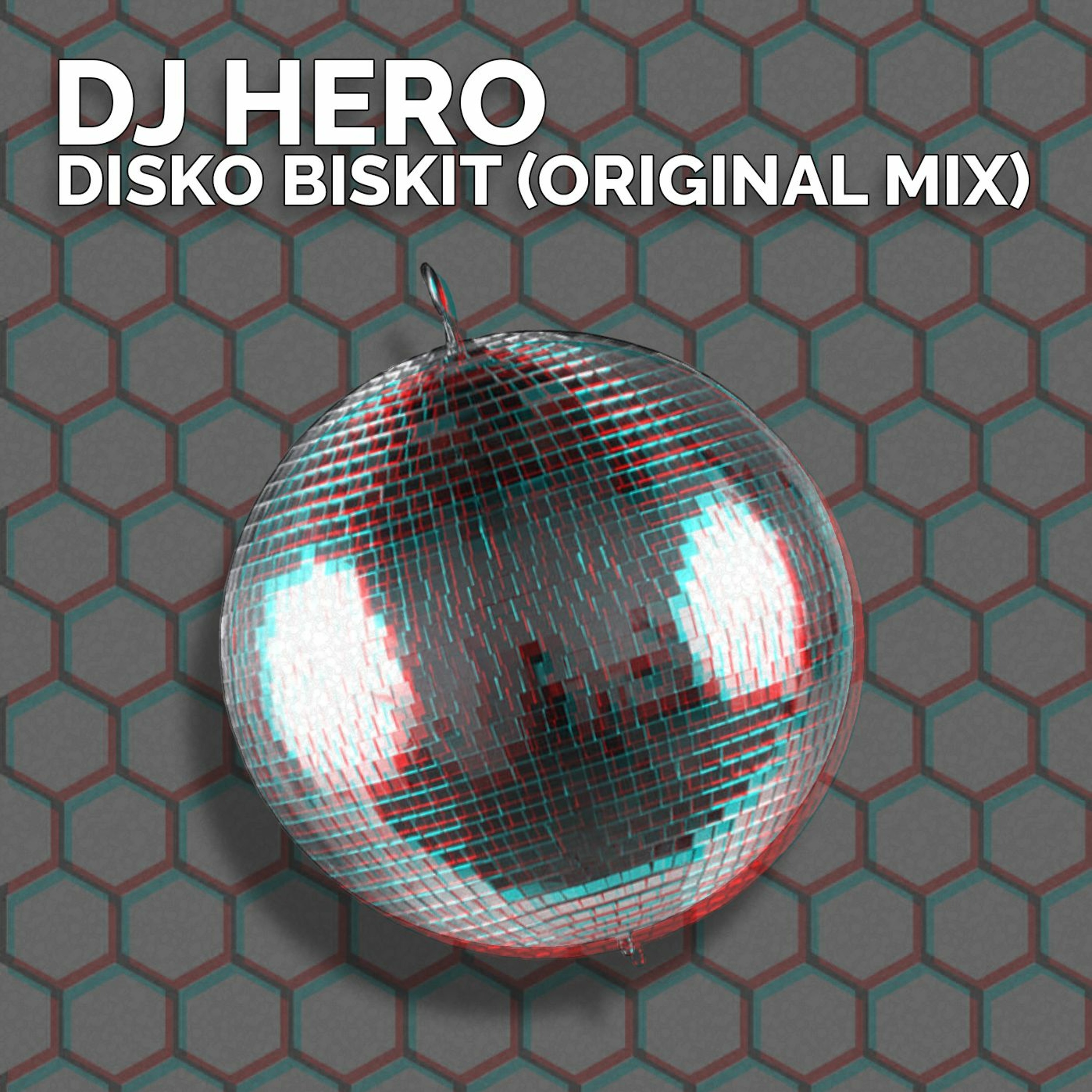 DJ Hero - Disko Biskit (Original Mix) episode artwork