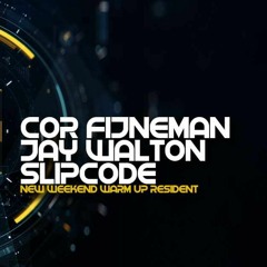 TRANCE SESSIONS WITH THE FINAL JAY WALTON SET FT COR FIJNEMAN AND SLIPCODE