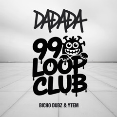 BICHO DUBZ & YTEM - DaDaDa