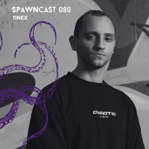 SPAWNcast 080 - TineX