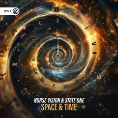 Norse Vision & State One - Space & Time (DWX Copyright Free)