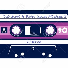 Special Oldschool & Retro House Classics Mixtape Part 3