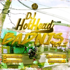 BADNIS VOL 2 ( Drill,Trap,HipHop R&B & Dancehall )