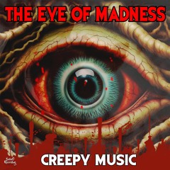 The Eye Of Madness [ FREE CINEMATIC MUSIC ]
