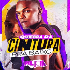 QUEBRA DA CINTURA PRA BAIXO - Tambor1999 (PROD. DJ LUCAS LIMA SWINGADA) 2017