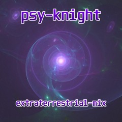 Psy - Knight Extraterrestrial-mix (MIX)