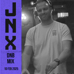 JNX - DnB Mix - February 2025 - Headshot Technology