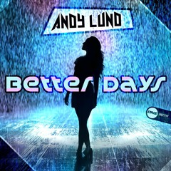 Andy Lund - Better Days