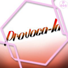 Provoca-la (Bi Curious)