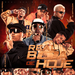 REAL BOA DE HOJE Feat. Mc Ws da Leste, Mc Peuzin, Mc Menor Hr, Mc Pepeu - DJ KAIO MPC, DJ ARTHUZIIN