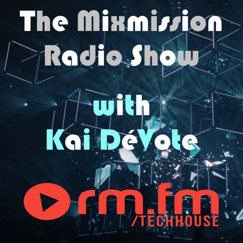 The Mixmission Radio Show on RM FM Techhouse | 06.01.2024