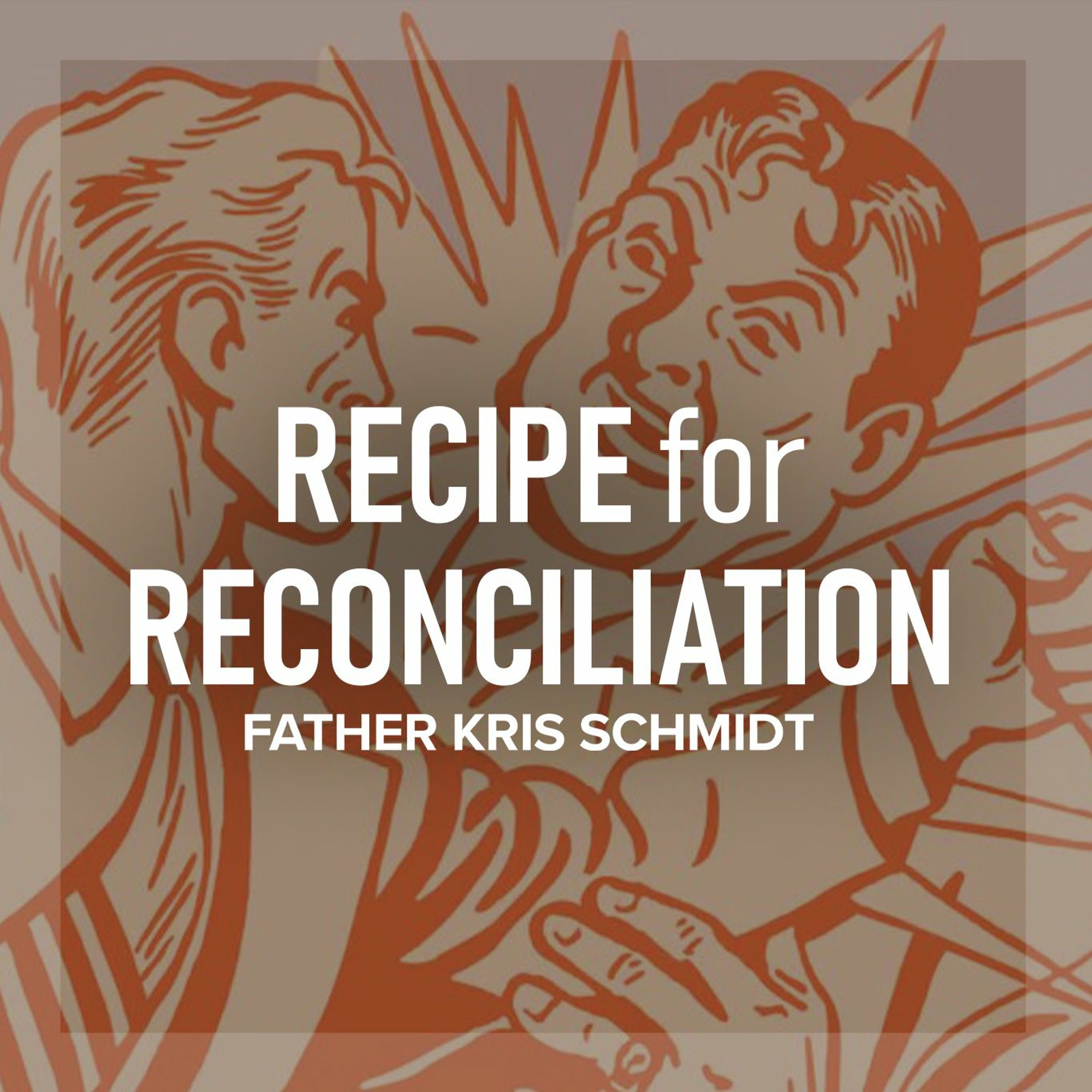 Fr. Kris Schmidt Homilies
