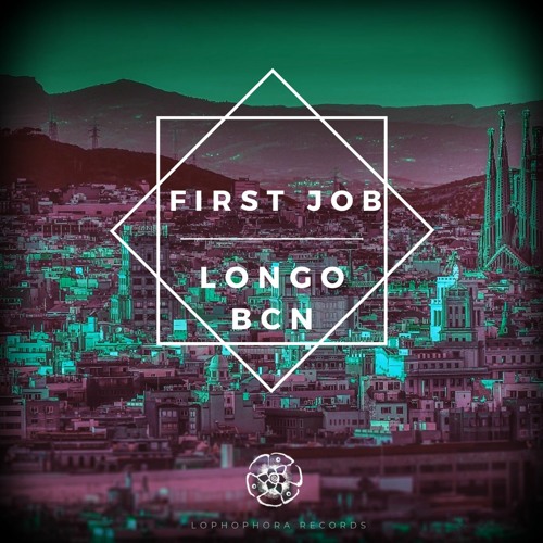 First job - Longo Bcn