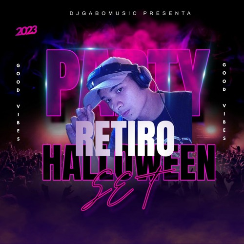 Party Retiro Halloween set Djgabomusic 2023