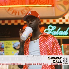 SwaVay - Call (DOLO RADIO)