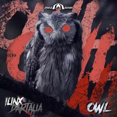 Dartalia & Ilinx - Owl (Original Mix) [FREE DL]